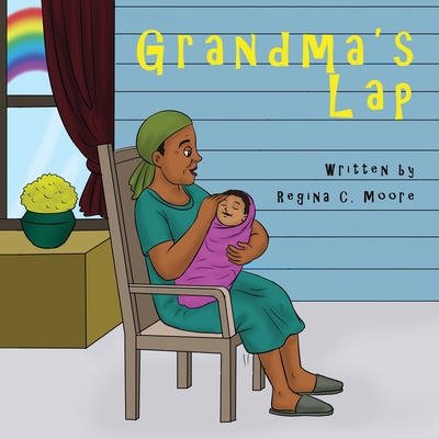 Grandma's Lap 1955186340 Book Cover