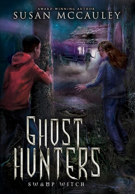 Ghost Hunters: Swamp Witch 195106920X Book Cover