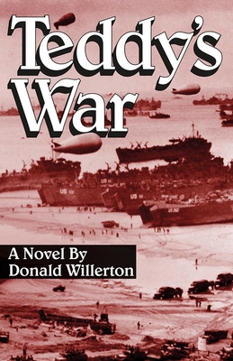 Teddy's War 1948749653 Book Cover