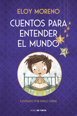 Cuentos Para Entender El Mundo 3 (Edición Ilust... [Spanish] 8418050683 Book Cover