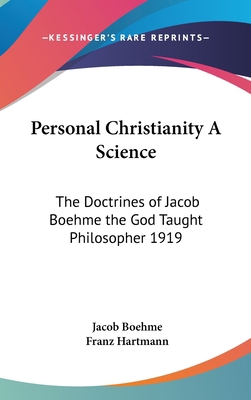 Personal Christianity A Science: The Doctrines ... 1432613529 Book Cover