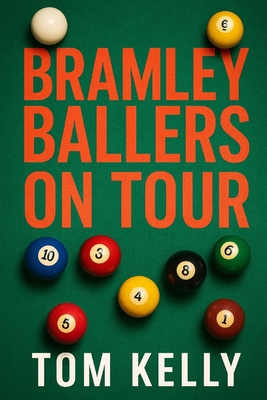 Bramley Ballers on Tour B0GPCY7KGD Book Cover