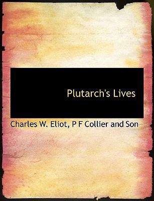 Plutarch's Lives 1140576445 Book Cover