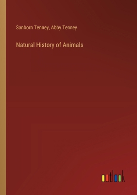 Natural History of Animals 3368843788 Book Cover