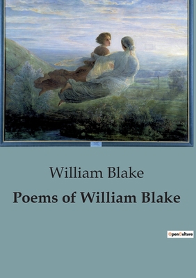 Poems of William Blake B0CBWMDQT4 Book Cover