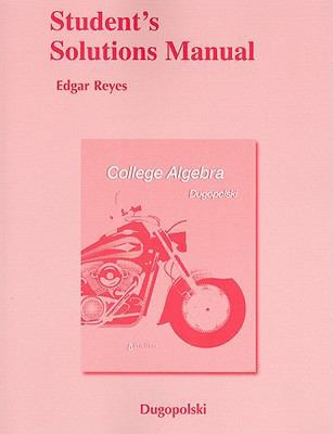 Student's Solutions Manual for College Algebra 0321655346 Book Cover