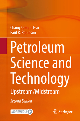 Petroleum Science and Technology: Upstream / Mi... 3031466403 Book Cover