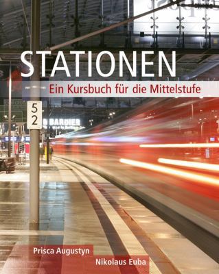 Stationen: Ein Kursbuch für die Mittelstufe [German] 1413008801 Book Cover