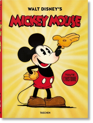 Walt Disney's Mickey Mouse. Toute l'Histoire [French] 383655285X Book Cover