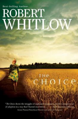 The Choice 1401685617 Book Cover