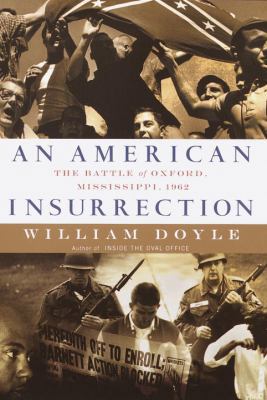 An American Insurrection: The Battle of Oxford,... 0385499698 Book Cover