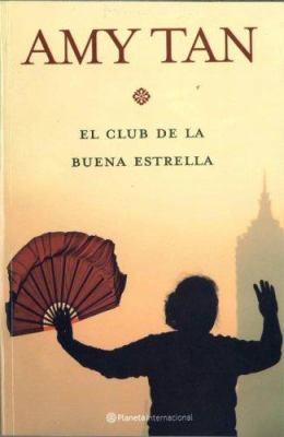 El Club de la Buena Estrella [Spanish] 8408075144 Book Cover