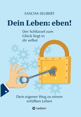 Dein Leben: Eben! [German] 3746923344 Book Cover