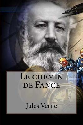 Le chemin de France [French] 1530860024 Book Cover