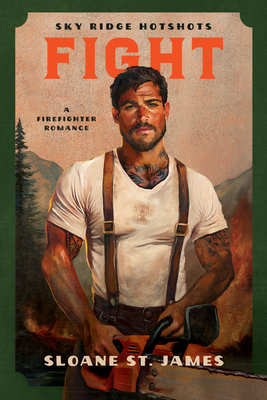 Fight: A Firefighter Romance 1638934312 Book Cover
