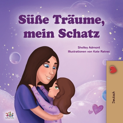 Sweet Dreams, My Love (German Children's Book) [German] [Large Print] 1525936662 Book Cover