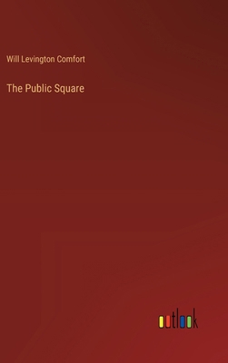 The Public Square 3368941216 Book Cover