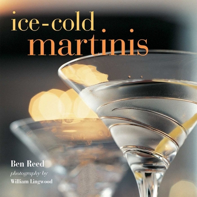 Ice-Cold Martinis 1849751528 Book Cover