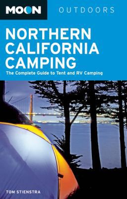 Moon Northern California Camping: The Complete ... 1598807536 Book Cover