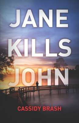 Jane Kills John B09MCGWL58 Book Cover