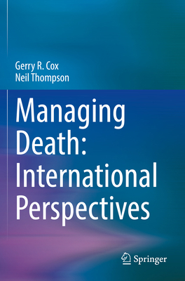 Managing Death: International Perspectives 3031055616 Book Cover