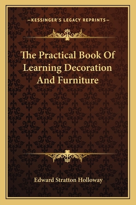 The Practical Book Of Learning Decoration And F... 1163818372 Book Cover