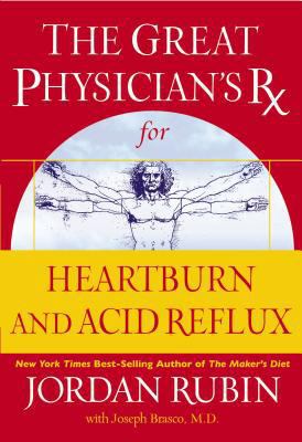 The Great Physician's RX for Heartburn and Acid... 078521934X Book Cover