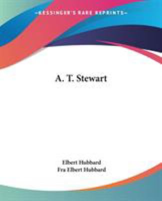 A. T. Stewart 1425342590 Book Cover