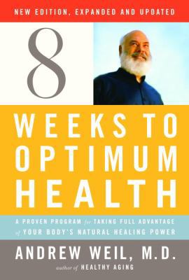 Eight Weeks to Optimum Health: A Proven Program... B0027VSZO8 Book Cover