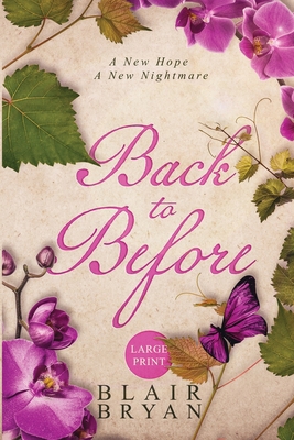 Back to Before [Large Print] 1956109013 Book Cover
