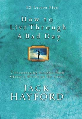 How To Live Through A Bad Day 1400200423 Book Cover