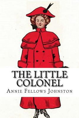 The Little Colonel 1979707022 Book Cover