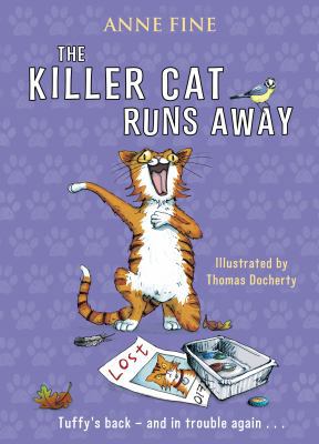 The Killer Cat Runs Away 0857531964 Book Cover