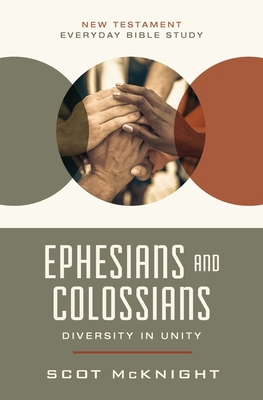 Ephesians and Colossians: Diversity in Unity 0310129478 Book Cover