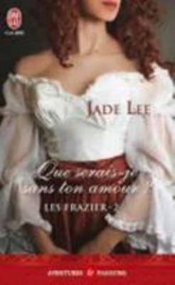 Que serais-je sans ton amour ? [French] 2290058424 Book Cover