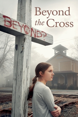 Beyond the Cross B0FX43PSQW Book Cover