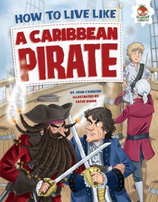 How to Live Like a Caribbean Pirate 1512406317 Book Cover