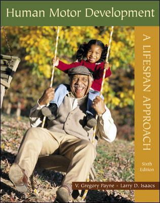 Human Motor Development : A Lifespan Approach 0072851694 Book Cover