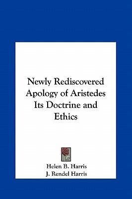 Newly Rediscovered Apology of Aristedes Its Doc... 1161365842 Book Cover
