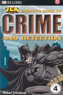 Batman's Guide to Crime and Detection 0789498790 Book Cover