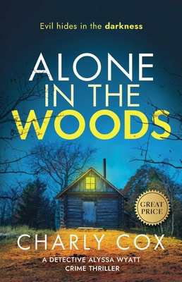 Alone in the Woods 1667205862 Book Cover