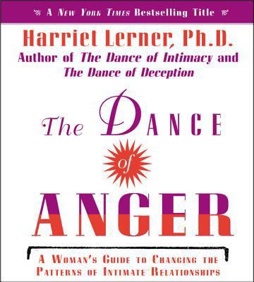 The Dance of Anger CD: A Woman's Guide to Chang... 0060726504 Book Cover