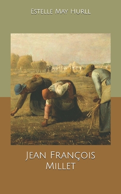 Jean Fran?ois Millet B0858TZKJ6 Book Cover