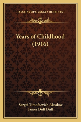 Years of Childhood (1916) 1167226143 Book Cover