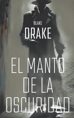 El manto de la oscuridad [Spanish]            Book Cover