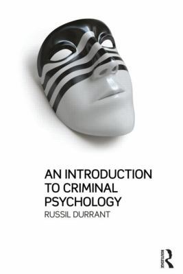 An Introduction to Criminal Psychology 1843923777 Book Cover