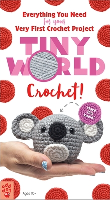 Tiny World: Crochet! 1250208165 Book Cover