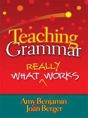 Teaching Grammar: What Really Works 1596671386 Book Cover