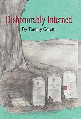 Dishonorably Interred 0981865275 Book Cover