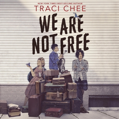We Are Not Free Lib/E 1094145831 Book Cover